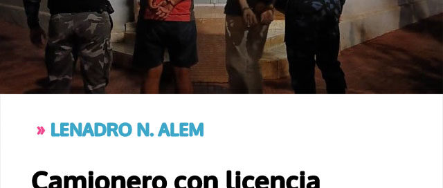 Camionero con licencia profesional fue detenido en estado de ebriedad tras realizar maniobras peligrosas