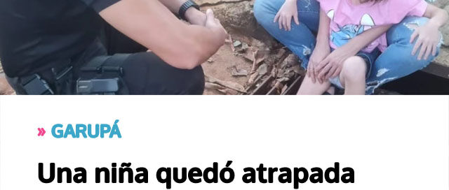 GARUPÁ: Una niña quedó atrapada en una boca de tormenta y fue rescatada por policías y bomberos